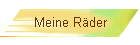 Meine R�der